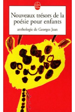 Nouveaux trésors de la poésie pour enfants : Anthologie